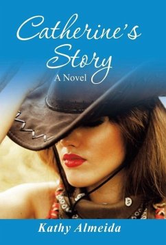 Catherine's Story - Almeida, Kathy