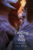 Finding My Way Finding My Way