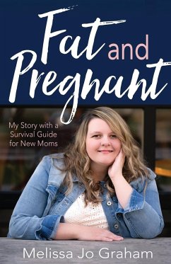 Fat and Pregnant - McCullen, Melissa