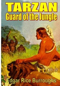 Tarzan Guard of the Jungle - Burroughs, Edgar Rice