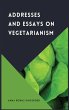 Addresses and Essays on Vegetarianism - Bild 1