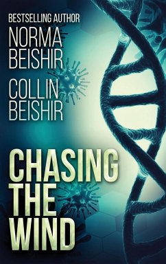 Chasing The Wind - Beishir, Norma; Beishir, Collin