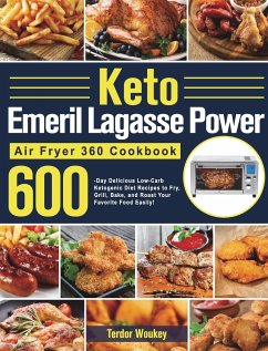 Keto Emeril Lagasse Power Air Fryer 360 Cookbook - Woukey, Terdor