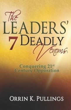 The Leaders' 7 Deadly Venoms - Pullings, Bishop Orrin K.