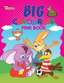 Big Colouring Pink Book for 5 to 9 years Old Kids  Fun Activity and Colouring Book for Children