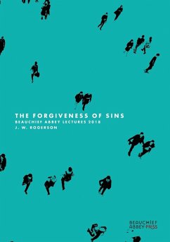 The Forgiveness of Sins - Rogerson, J W