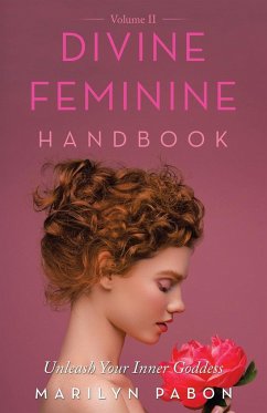 Divine Feminine Handbook Volume Ii - Pabon, Marilyn