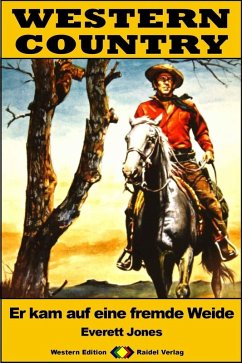 Cover WESTERN COUNTRY 410: Er kam auf eine fremde Weide (eBook, ePUB)