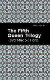 The Fifth Queen Trilogy (eBook, ePUB)