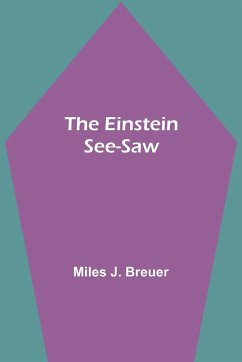 The Einstein See-Saw - J. Breuer, Miles