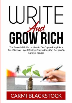 Write and Grow Rich - Blackstock, Carmi