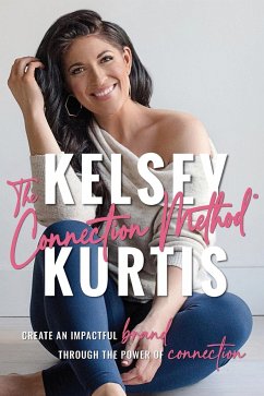 The Connection Method - Kurtis, Kelsey