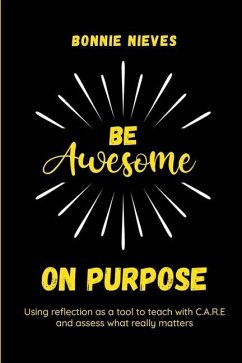 Be Awesome on Purpose - Nieves, Bonnie