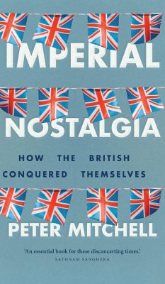 Imperial nostalgia - Mitchell, Peter