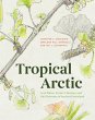 Tropical Arctic - Bild 1