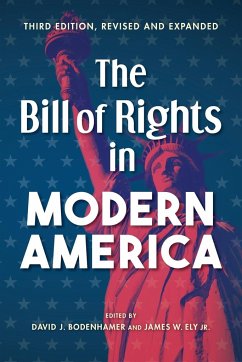 Bill of Rights in Modern America - Bodenhamer, David J