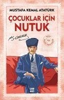 Cocuklar Icin Nutuk - Kemal Atatürk, Mustafa