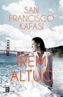 San Francisco Kafasi - Altug, Irem