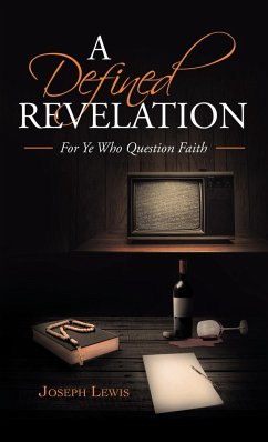 A Defined Revelation - Lewis, Joseph
