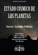 Estado Cósmico de los Planetas - Bild 1
