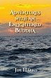 Adventures with an Enlightened Buddha - Bild 1