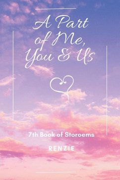 A Part of Me, You & Us - Renzie