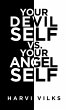 Your Devil Self Vs. Your Angel Self - Bild 1