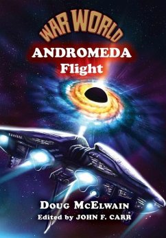 War World: Andromeda Flight - McElwain, Doug