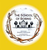 The School of Boring