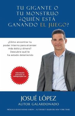 Tu Gigante o tu Monstruo: ¿Quién está Ganando el Juego? - Lopez, Josue