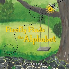 Firefly Finds the Alphabet - Smith, Lauren