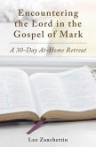 Encounter the Lord with St. Mark