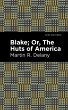 Blake; Or, The Huts of America (eBook,... - Bild 1