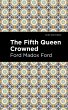 The Fifth Queen Crowned (eBook, ePUB) - Bild 1