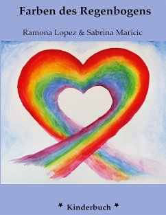 Die Farben des Regenbogens (eBook, ePUB)