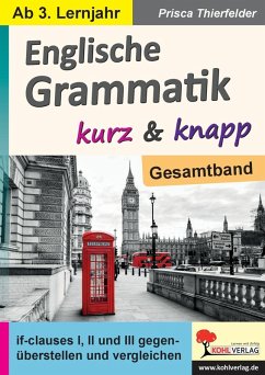 Englische Grammatik kurz & knapp / Gesamtband (eBook, PDF) - Thierfelder, Prisca