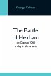 The Battle Of Hexham; Or, Days Of Old - Bild 1