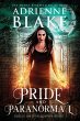 Pride and Paranormal - Bild 1