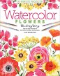 Watercolor the Easy Way Flowers - Bild 1