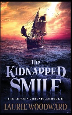 The Kidnapped Smile - Woodward, Laurie