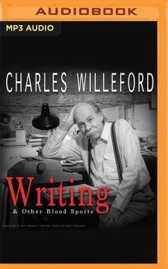 Writing & Other Blood Sports - Willeford, Charles