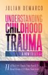Understanding Childhood Trauma and How... - Bild 1