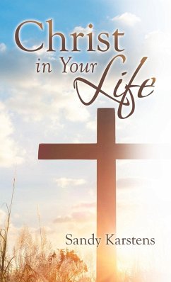 Christ in Your Life - Karstens, Sandy