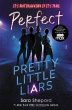 Pretty Little Liars #3: Perfect - Bild 1