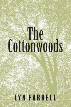 The Cottonwoods - Farrell, Lyn