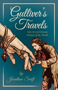 Gulliver's Travels Into Several Remote Nations of the World - Swift, Jonathan