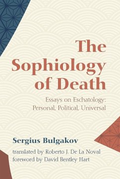 The Sophiology of Death - Bulgakov, Sergius