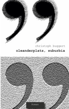 Oleanderplatz, Suburbia - Buggert, Christoph