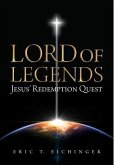 Lord of Legends: Jesus' Redemption Quest