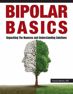 Bipolar Basics - Marks, Tracey I